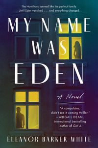 Cover image for My Name Was Eden