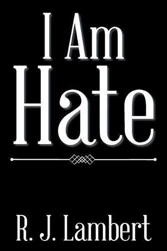 Cover image for I Am Hate