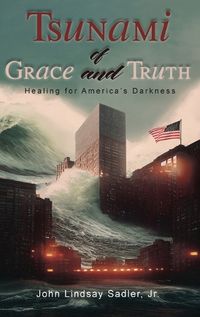 Cover image for Tsunami of Grace and Truth