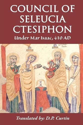 Cover image for Council of Seleucia-Ctesiphon