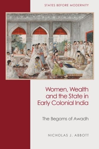 Cover image for Women, Wealth and the State in Early Colonial India