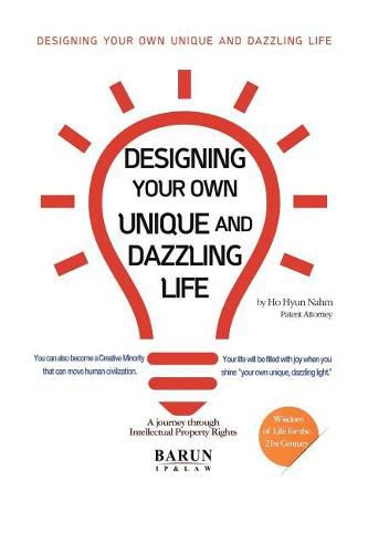 Cover image for Designing Your Own Unique and Dazzling Life