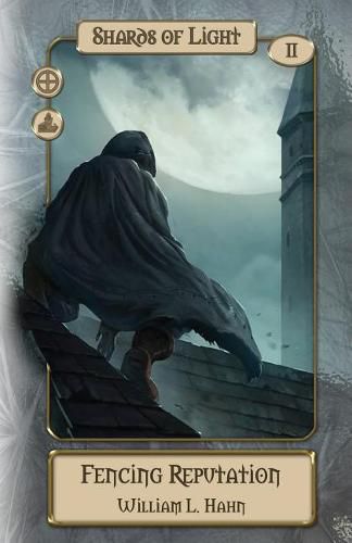 Cover image for Fencing Reputation: A Sword and Sorcery Novel from the Lands of Hope