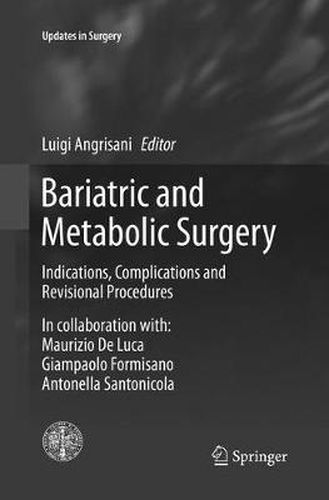 Cover image for Bariatric and Metabolic Surgery: Indications, Complications and Revisional Procedures