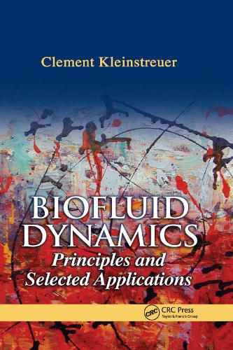 Cover image for Biofluid Dynamics: Principles and Selected Applications