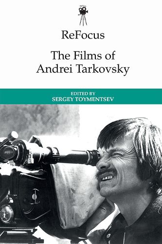 Cover image for Refocus: the Films of Andrei Tarkovsky