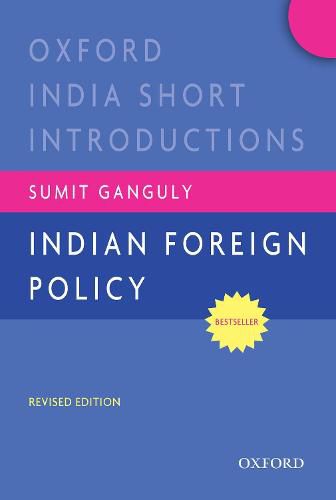 Cover image for Indian Foreign Policy (Revised Edition): Oxford India Short Introductions