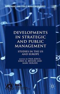 Cover image for Developments in Strategic and Public Management: Studies in the US and Europe