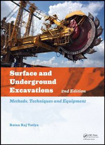 Cover image for Surface and Underground Excavations: Methods, Techniques and Equipment