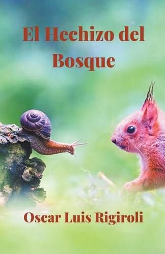 Cover image for El Hechizo del Bosque