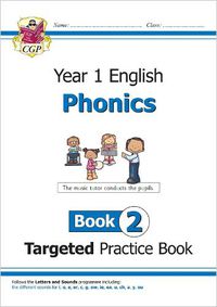 Cover image for KS1 English Targeted Practice Book: Phonics - Year 1 Book 2