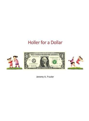 Cover image for Holler for a Dollar