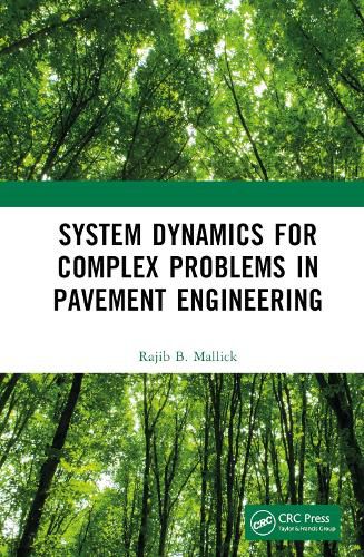 Cover image for System Dynamics for Complex Problems in Pavement Engineering
