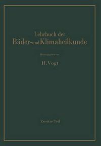 Cover image for Lehrbuch Der Bader- Und Klimaheilkunde: Erster Teil