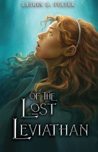 Cover image for Of The Lost Leviathan (Book Four of The Unanswered Questions Series)