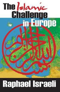 Cover image for The Islamic Challenge in Europe