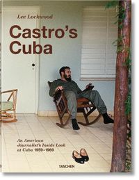 Cover image for Lee Lockwood. Castro's Cuba. 1959-1969