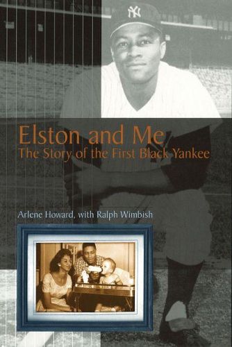 Cover image for Elston and ME: The Story of the First Black Yankee