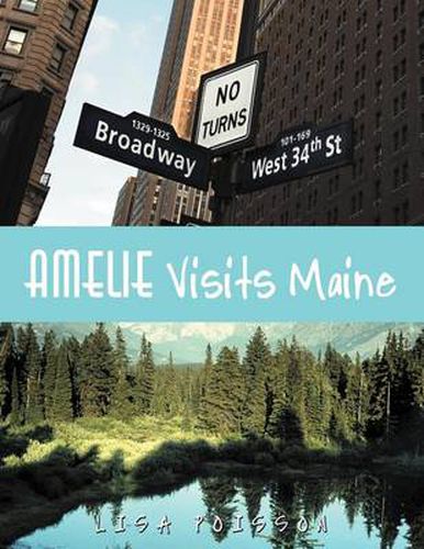 Cover image for Amelie Visits Maine