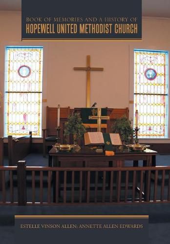 Cover image for Book of Memories and a History of Hopewell United Methodist Church