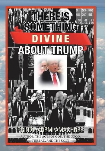 Cover image for There's Something Divine About Trump