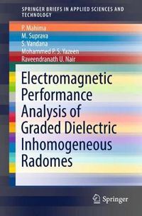 Cover image for Electromagnetic Performance Analysis of Graded Dielectric Inhomogeneous Radomes