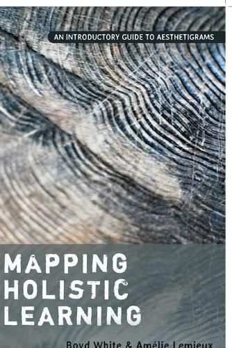 Cover image for Mapping Holistic Learning: An Introductory Guide to Aesthetigrams