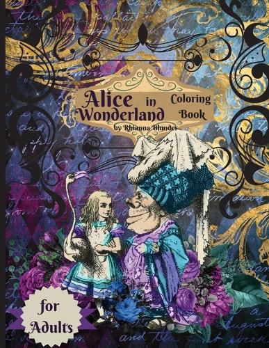 Cover image for Alice in Wonderland coloring book for adults: Anti-stress Adult Coloring Book with Awesome and Relaxing Beautiful Designs for Men and Women who loves Coloring Pages