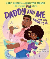 Cover image for Daddy and Me and the Rhyme to Be (Karma's World)