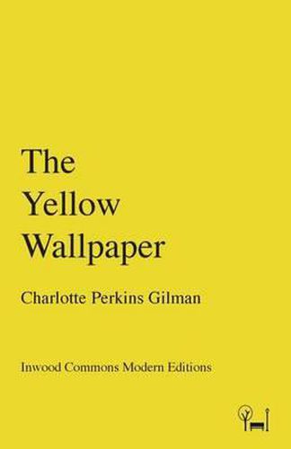 Cover image for The Yellow Wallpaper