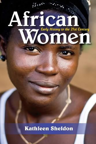 Cover image for African Women: Early History to the 21st Century