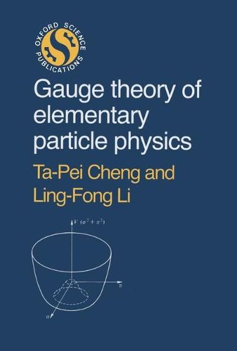 Cover image for Gauge Theory of Elementary Particle Physics