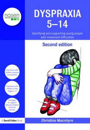 Cover image for Dyspraxia 5-14: Identifying and supporting young people with movement difficulties