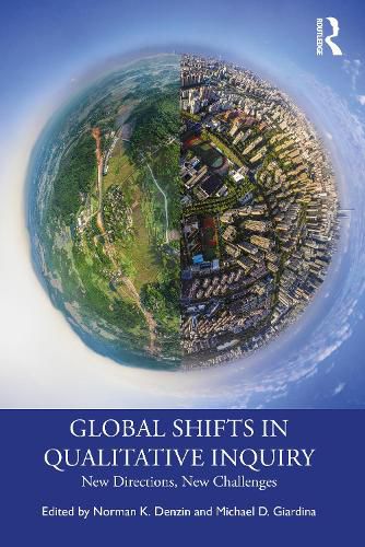 Cover image for Global Shifts in Qualitative Inquiry