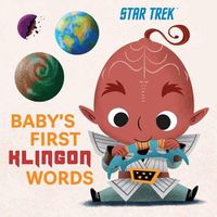 Cover image for Star Trek: Baby's First Klingon Words
