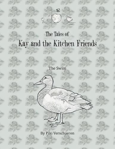 Cover image for The Tales of Kay and the Kitchen Friends: The Swim