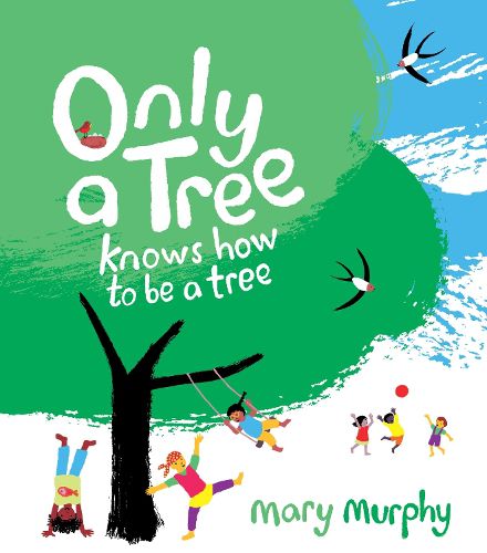 Cover image for Only a Tree Knows How to Be a Tree