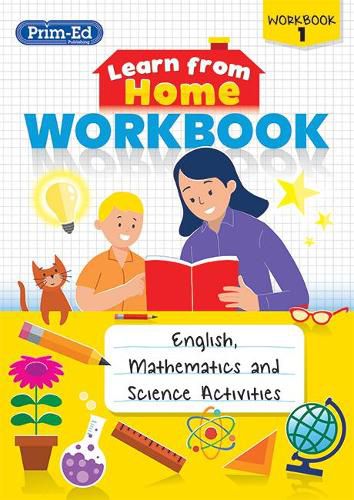 Cover image for Learn from Home Workbook 1: English, Mathematics and Science Activities