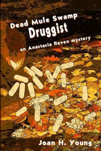 Cover image for Dead Mule Swamp Druggist