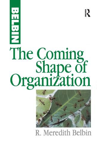 Cover image for The Coming Shape of Organization