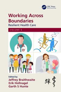 Cover image for Working Across Boundaries: Resilient Health Care