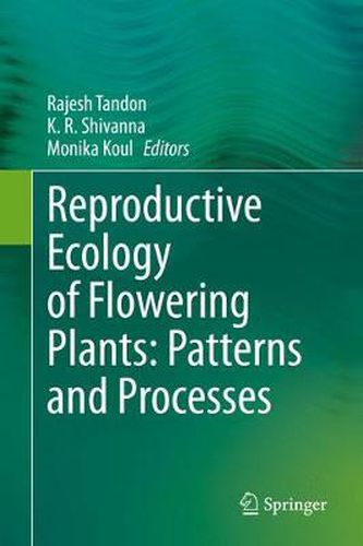 Cover image for Reproductive Ecology of Flowering Plants: Patterns and Processes