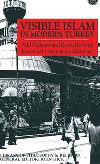 Cover image for Visible Islam in Modern Turkey