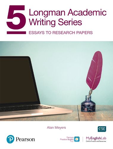 Cover image for Longman Academic Writing Series: Essays to Research Papers SB w/App, Online Practice & Digital Resources Lvl 5