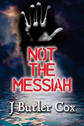 Cover image for Not the Messiah