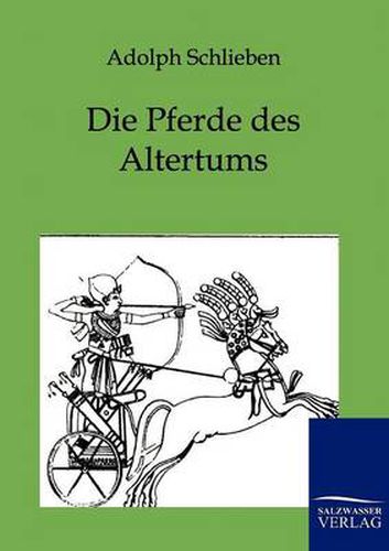 Cover image for Die Pferde Des Altertums