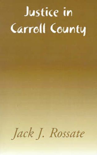 Cover image for Justice in Carroll County