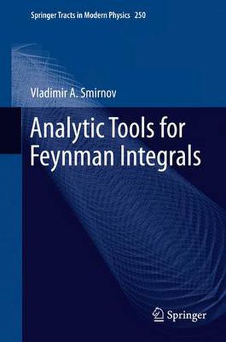 Cover image for Analytic Tools for Feynman Integrals