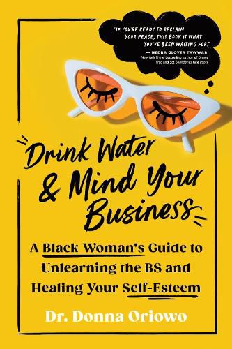 Cover image for Drink Water and Mind Your Business