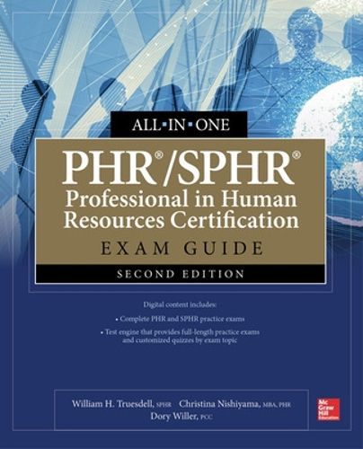 Cover image for PHR/SPHR Professional in Human Resources Certification All-in-One Exam Guide, Second Edition